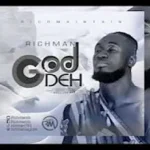 Richman - God Deh