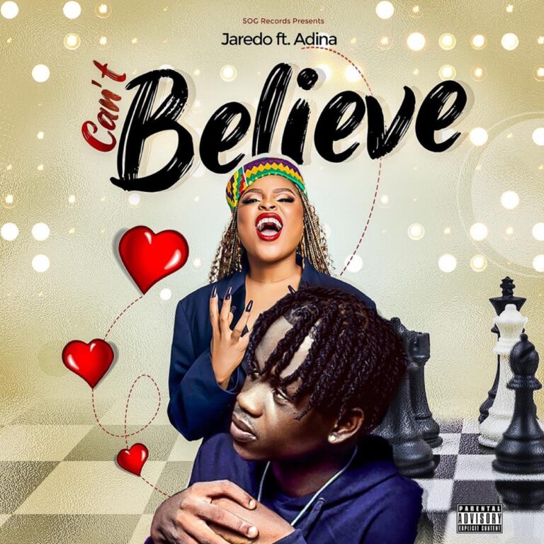 Jaredo ft. Adina – Can’t Believe