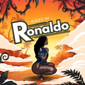 Kizzy W - Ronaldo