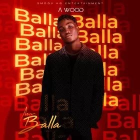 A-Wood - Balla