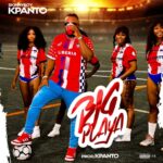 Kpanto - Big Player