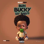 Bucky Raw - Bucky lay baby