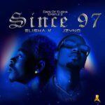 Elisha K ft. Jzyno - Since 97