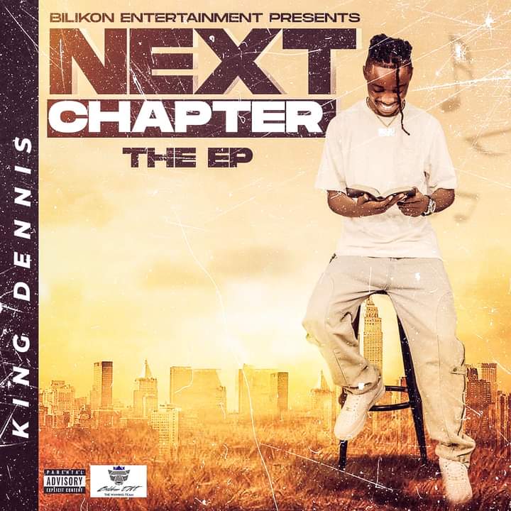 King Dennis - Next Chapter