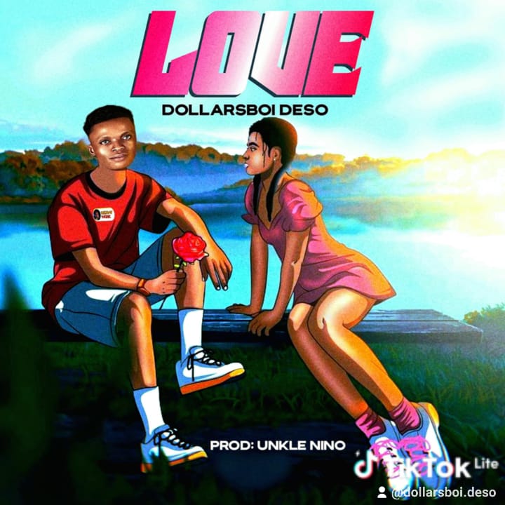DollarsBoi Deso - Love
