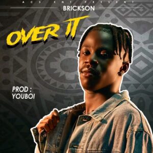 Brickson - Over It