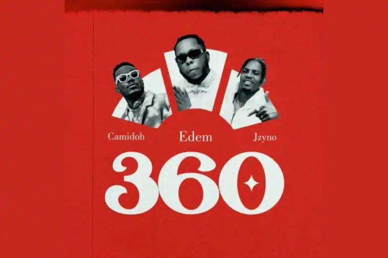 Edem ft. JzyNo & Camidoh - 360