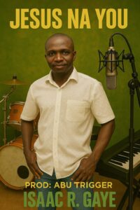 Min. Isaac R Gaye -Jesus Na You