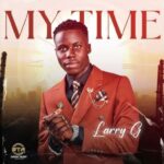 Larry G - My Time