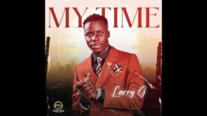 Larry G - My Time