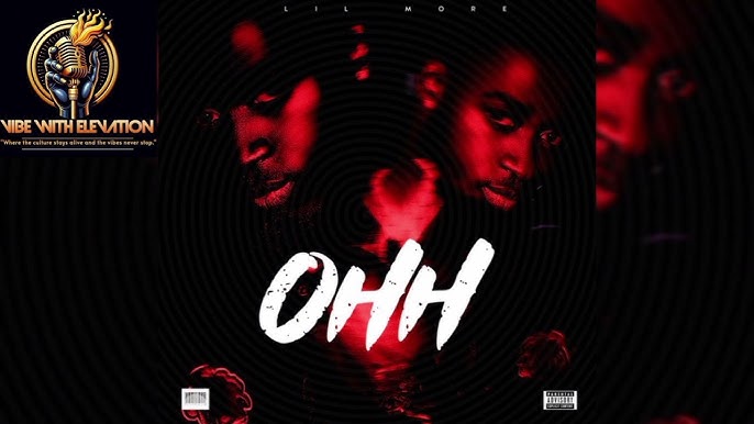 Lil More - Ohh