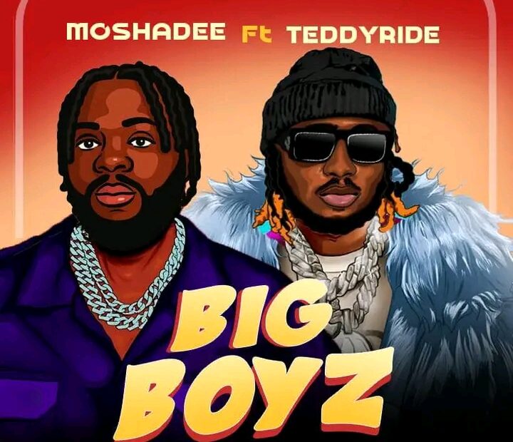 Moshadee ft Teddyride - Big Boyz