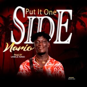 Nario-Put It One Side